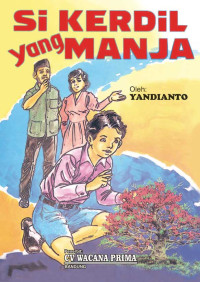 Image of Si Kerdil Yang Manja