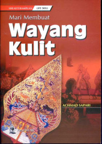 Mari Membuat Wayang Kulit