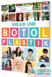 Kreasi Unik Botol Plastik