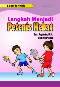 Langkah Menjadi Petenis Hebat