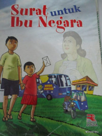 Image of Surat untuk Ibu Negara